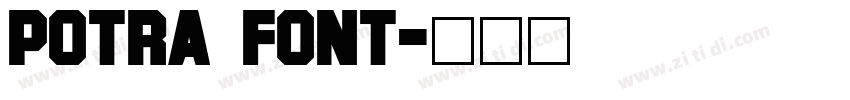 Potra Font字体转换